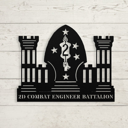 2D Combat Engineer Battalion - BullyBellyMetal Sign