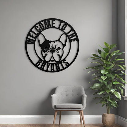 French Bulldog Family Metal Welcome Sign