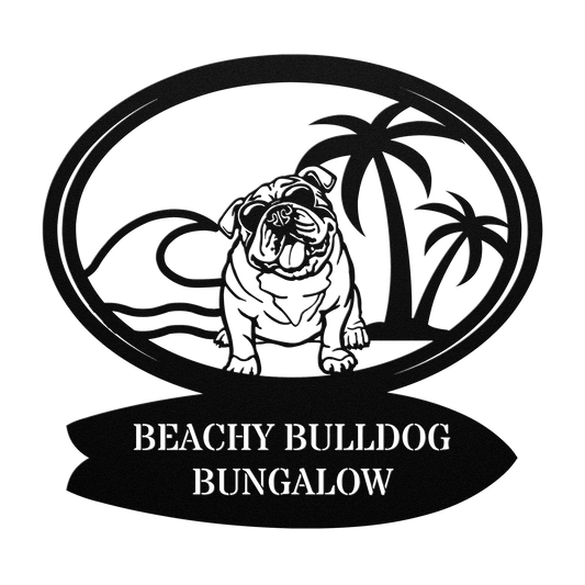 Beachy Bulldog Bungalow Metal Sign - BullyBellyMetal Sign