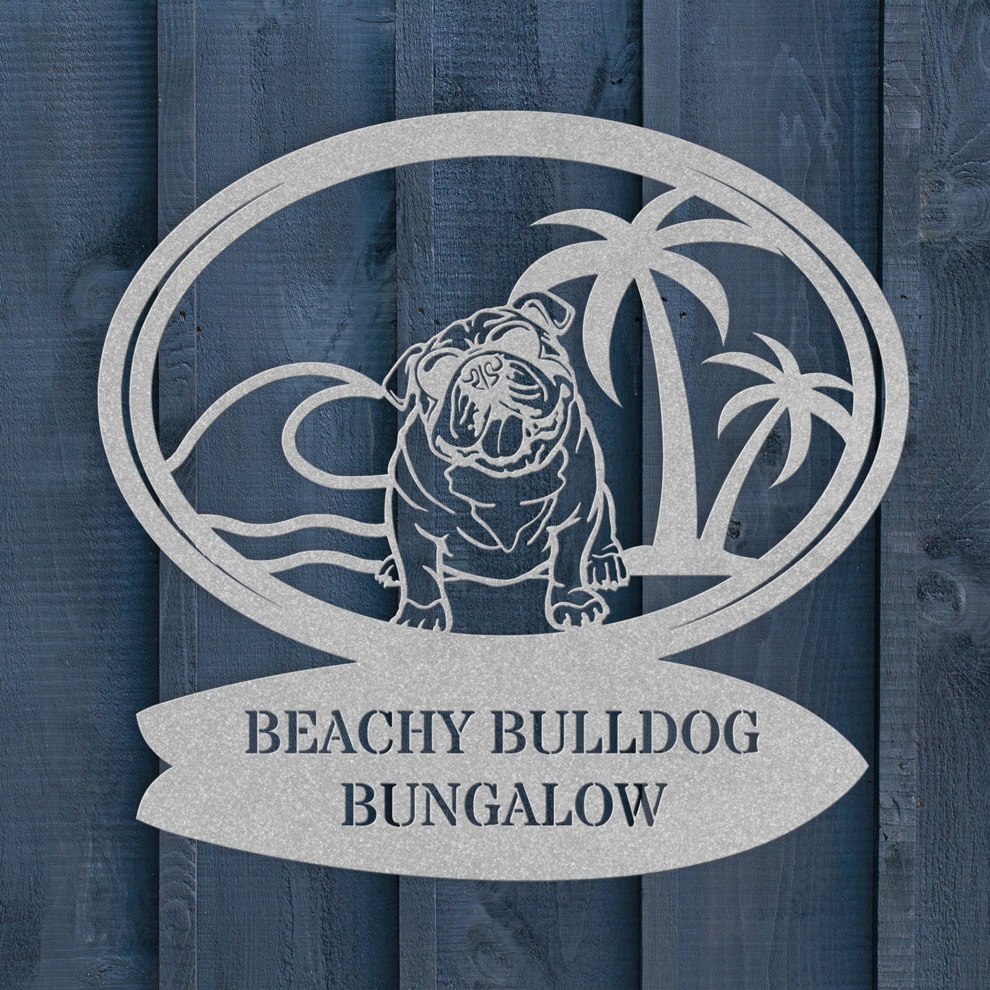 Beachy Bulldog Bungalow Metal Sign - BullyBellyMetal Sign