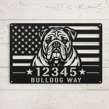 Bulldog Way - Custom Patriotic Wall Sign - BullyBellyMetal Sign