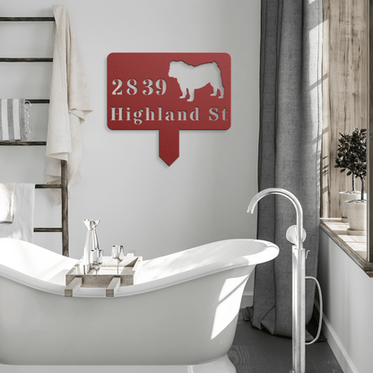 English Bulldog House Address Yard Sign - BullyBellyMetal Sign