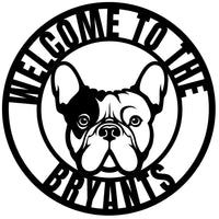 French Bulldog Family Metal Welcome Sign - BullyBellyFrench Bulldog - Family Name