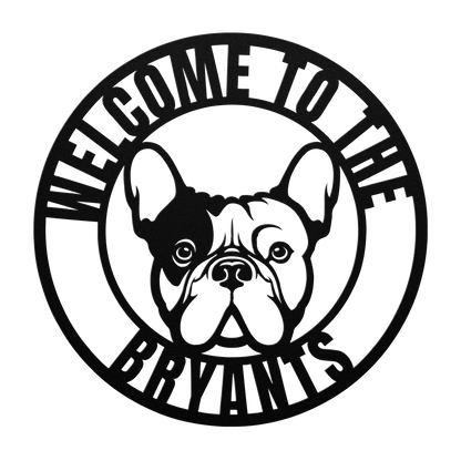French Bulldog Family Metal Welcome Sign - BullyBellyMetal Sign