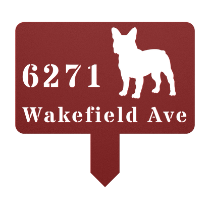 French Bulldog House Address Yard Sign - BullyBellyMetal Sign