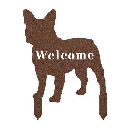 French Bulldog Welcome Lawn Sign - BullyBellyMetal Sign