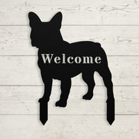 French Bulldog Welcome Lawn Sign - BullyBellyMetal Sign