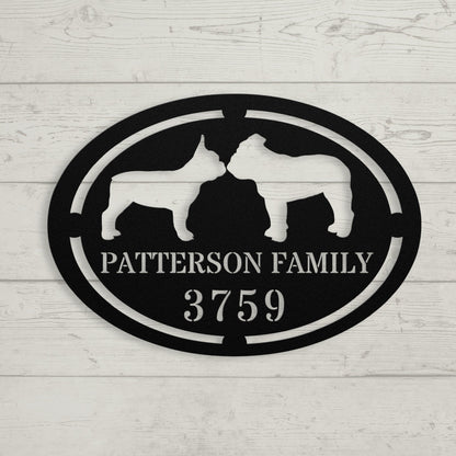 French - English Bulldog Family Home Metal Sign - BullyBellyMetal Sign