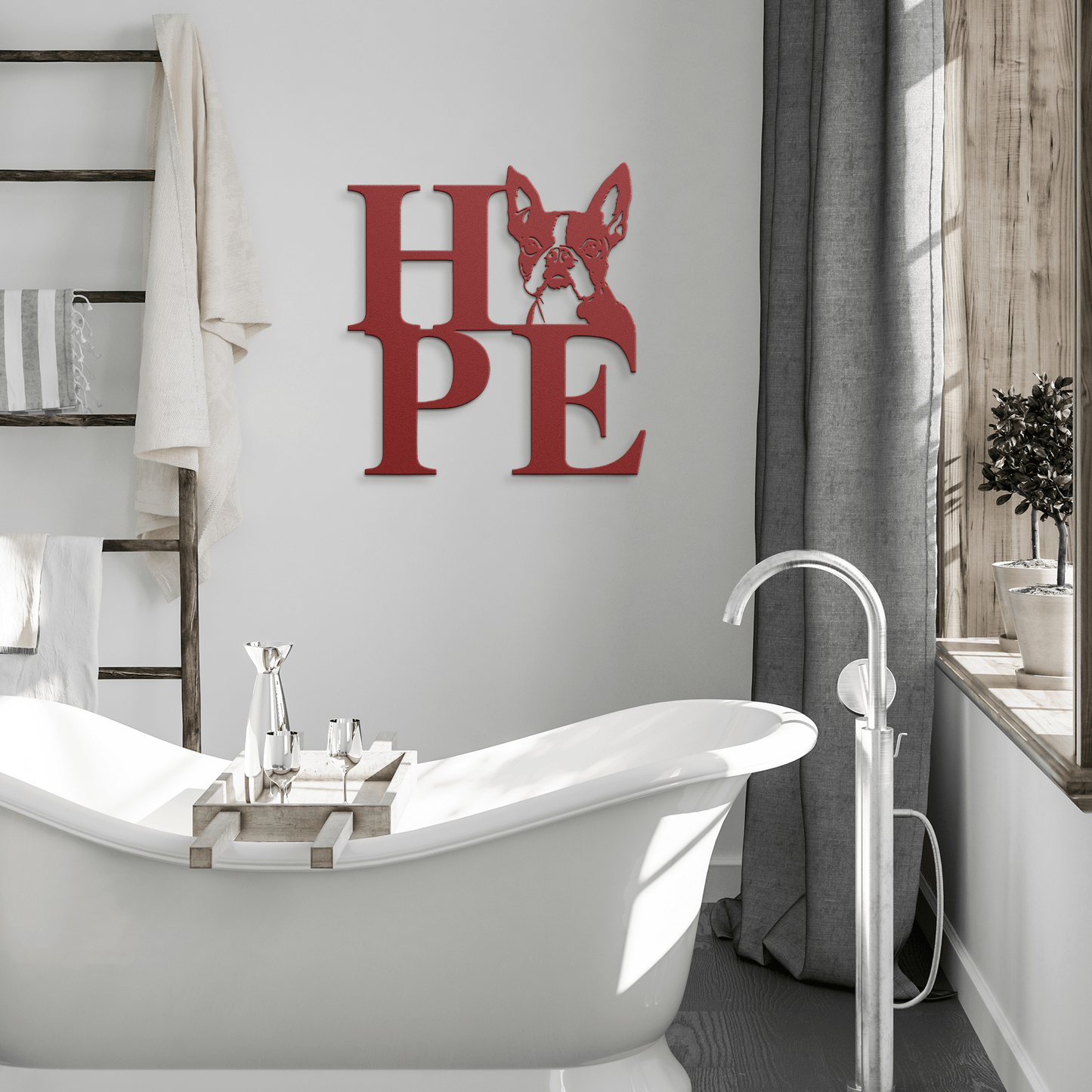 HOPE with a Boston Terrier Twist! Steel Wall Art - BullyBellyMetal Sign