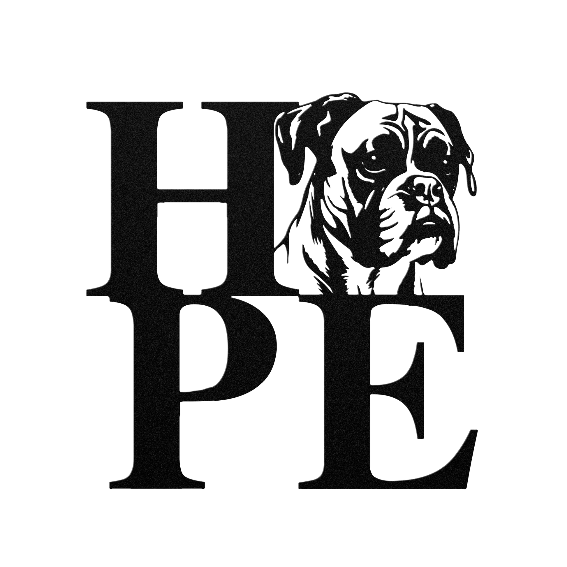 HOPE with a Boxer Twist! Steel Wall Art - BullyBellyMetal Sign