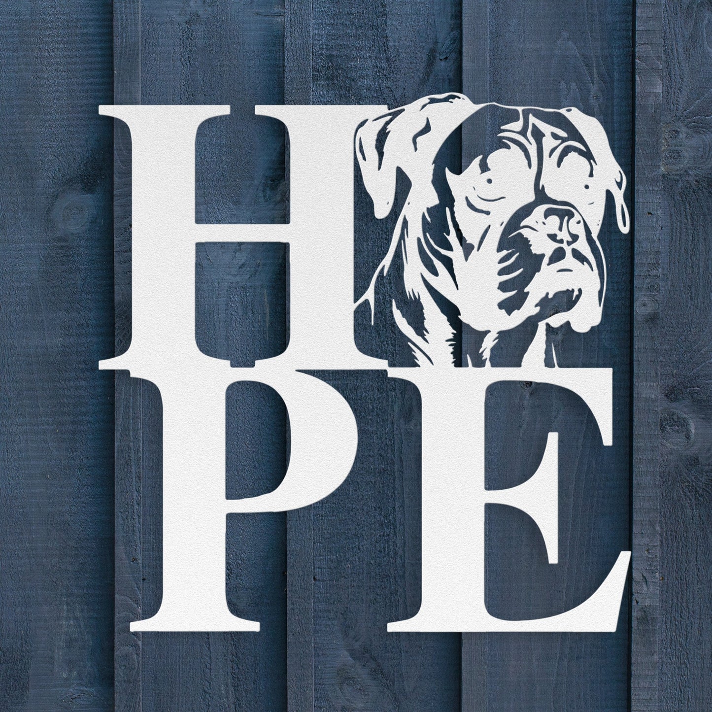 HOPE with a Boxer Twist! Steel Wall Art - BullyBellyMetal Sign