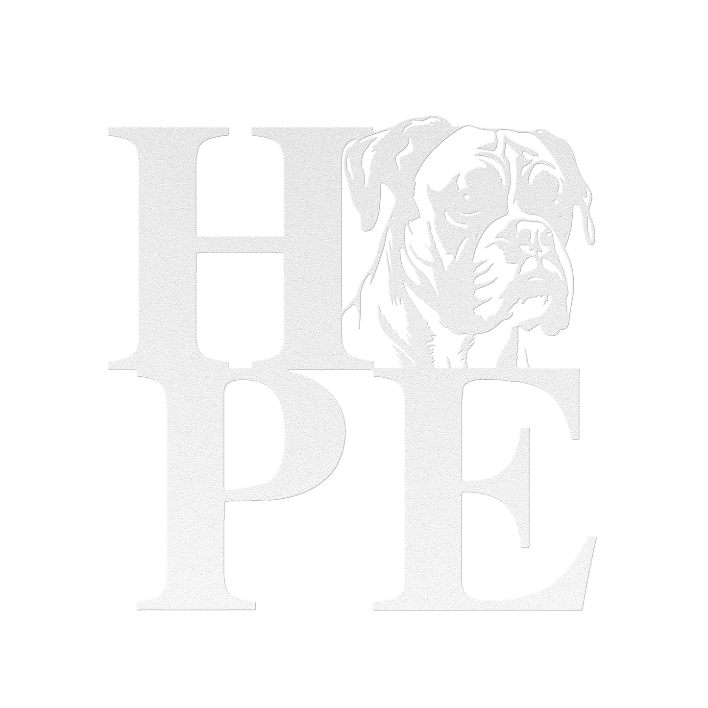 HOPE with a Boxer Twist! Steel Wall Art - BullyBellyMetal Sign