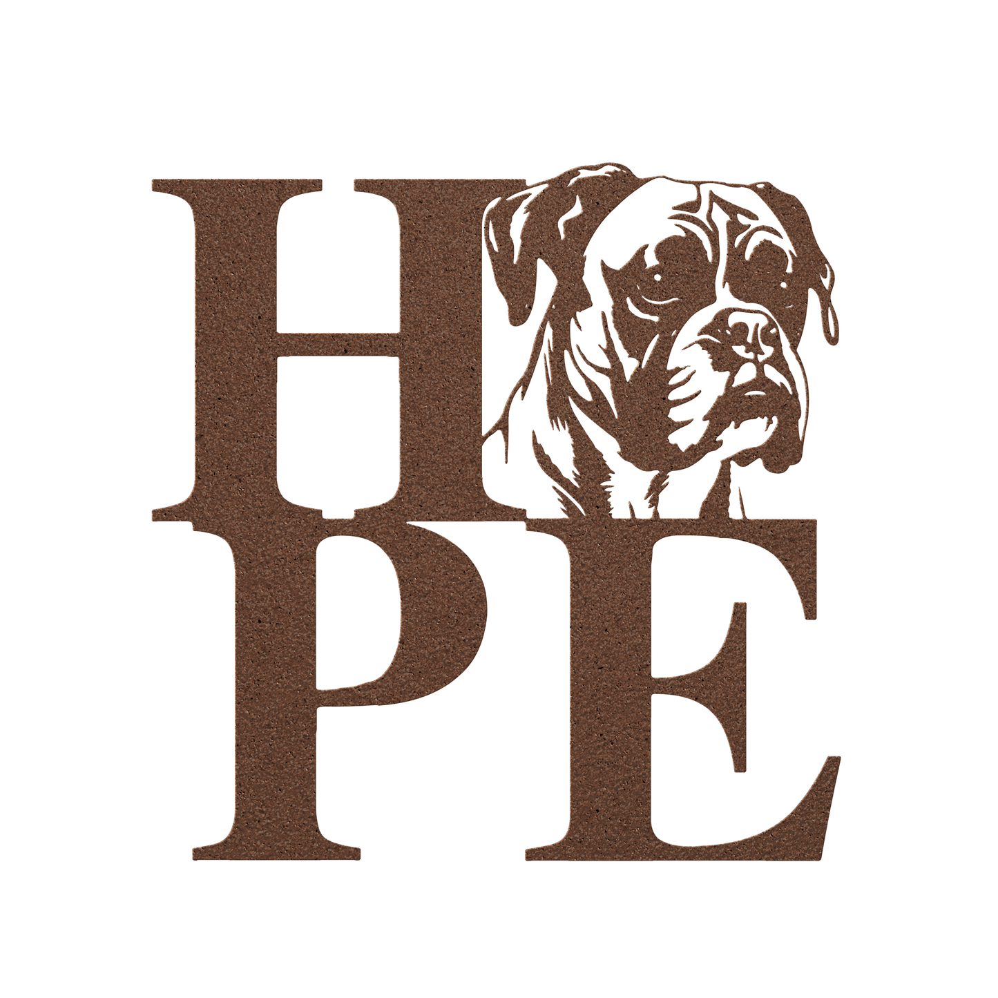 HOPE with a Boxer Twist! Steel Wall Art - BullyBellyMetal Sign