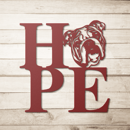 HOPE with a Bulldog Twist! Steel Wall Art - BullyBellyMetal Sign