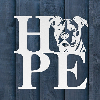 HOPE with a Pitbull Twist! Steel Wall Art - BullyBellyMetal Sign