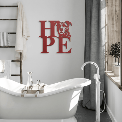 HOPE with a Pitbull Twist! Steel Wall Art - BullyBellyMetal Sign