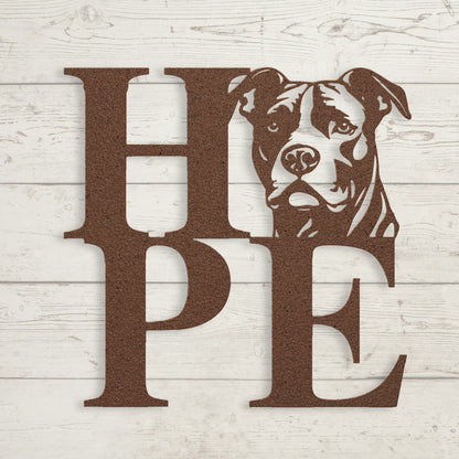 HOPE with a Pitbull Twist! Steel Wall Art - BullyBellyMetal Sign