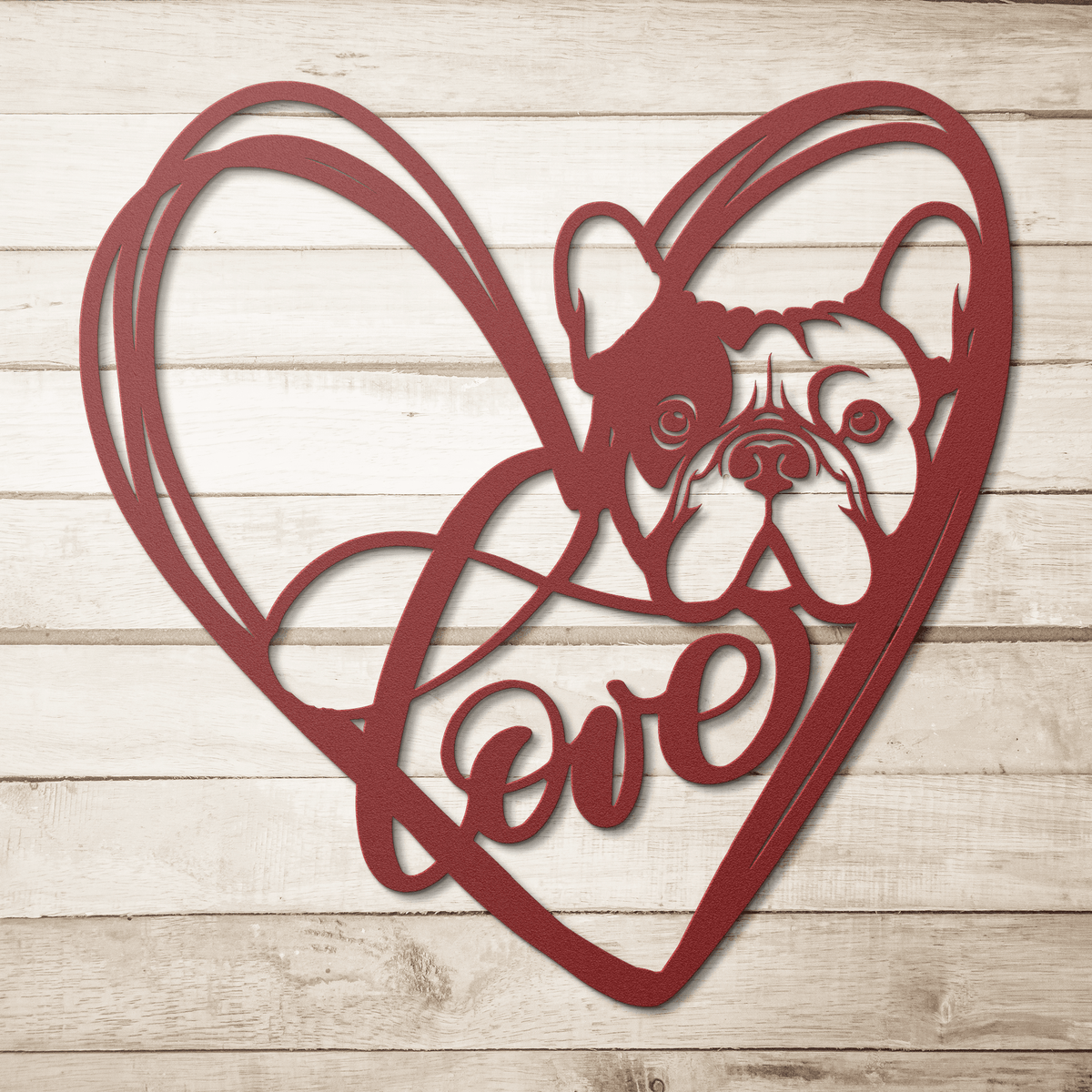 My Love, My Heart Frenchie Metal Wall Art - BullyBellyMetal Sign