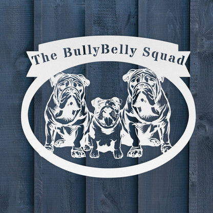 Never Enough Bulldogs Metal Wall Art - BullyBellyMetal Sign