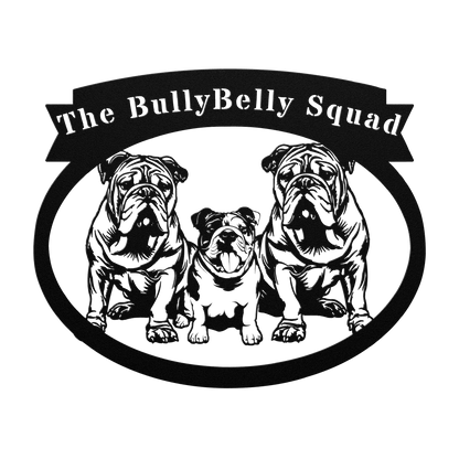Never Enough Bulldogs Metal Wall Art - BullyBellyMetal Sign