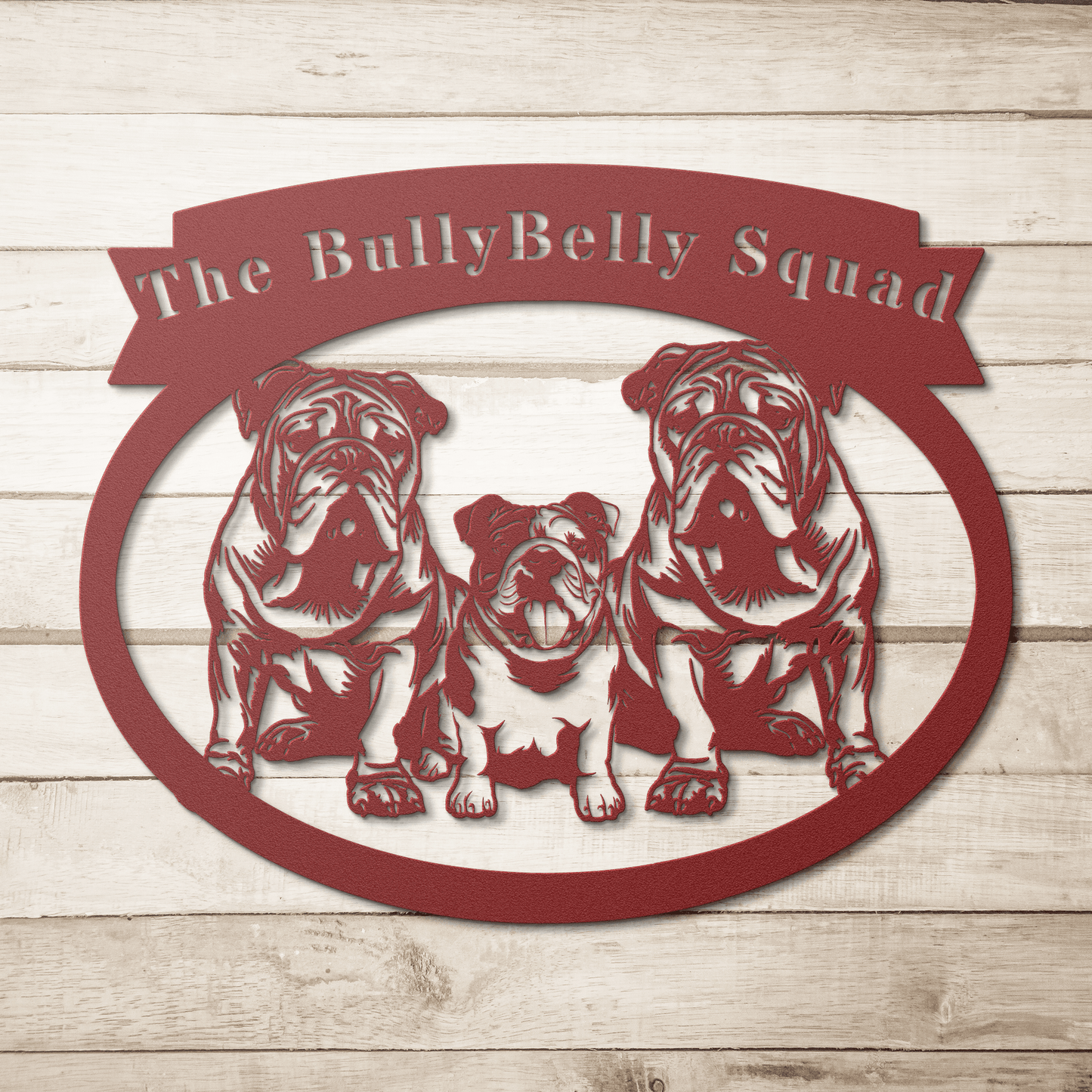 Never Enough Bulldogs Metal Wall Art - BullyBellyMetal Sign