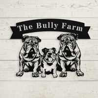 The Bully Farm Metal Wall Art - BullyBellyMetal Sign