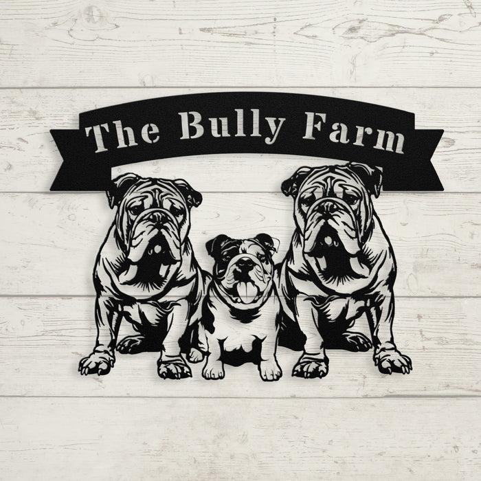 The Bully Farm Metal Wall Art - BullyBellyMetal Sign
