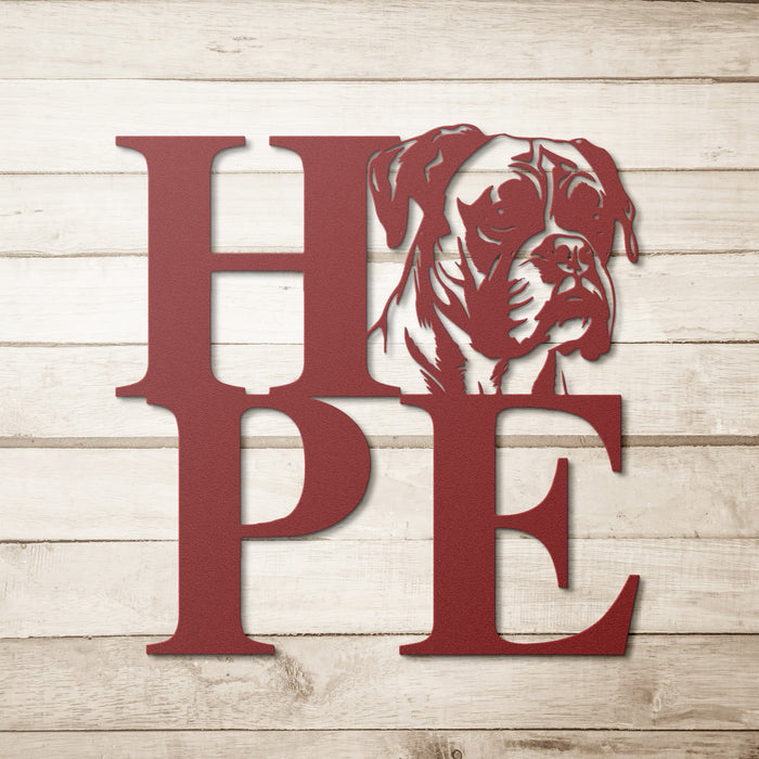 We All Need Hope and a Boxer Metal Wall sign - BullyBellyMetal Sign