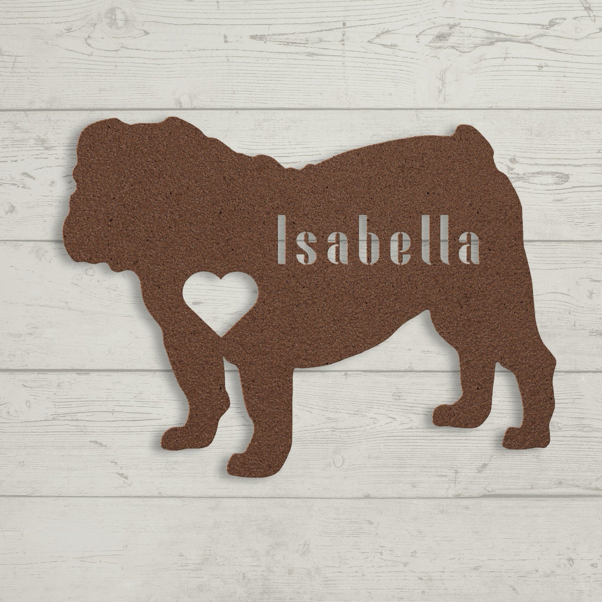 English Bulldog Heart and Name Metal Sign - BullyBellyWall Art