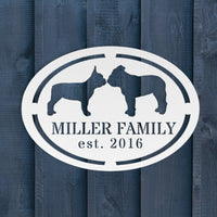 French - English Bulldog Family Established Metal Sign - BullyBellyWall Art